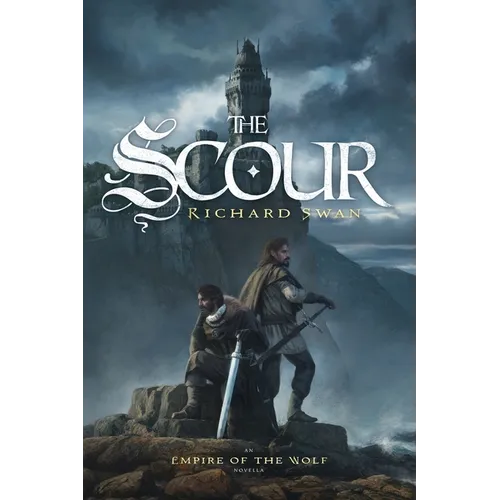 The Scour: An Empire of the Wolf novella - Paperback