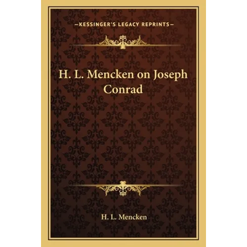 H. L. Mencken on Joseph Conrad - Paperback