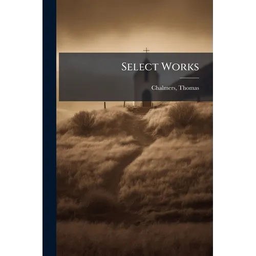 Select Works: 4 - Paperback