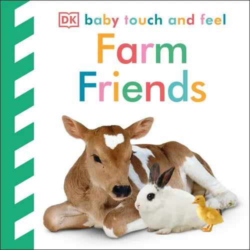 Baby Touch and Feel Farm Friends: An Interactive Animal Board Book - Board Book