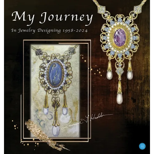 My Journey in Jewelry Designing 1958-2024 - Hardcover