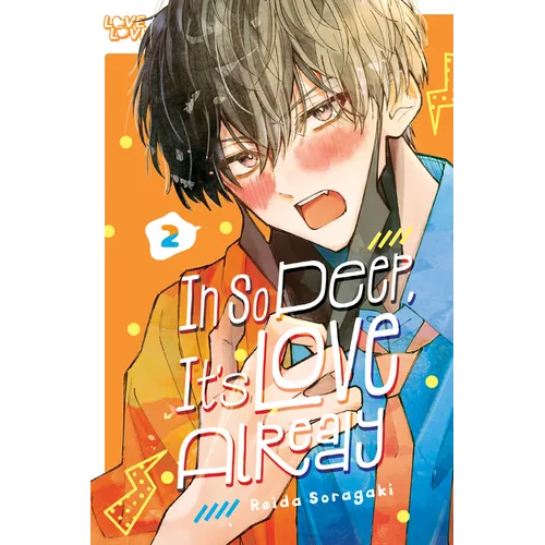 In So Deep, It's Love Already, Volume 2 - Paperback