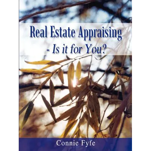 Real Estate Appraising - Is it for You? - Paperback
