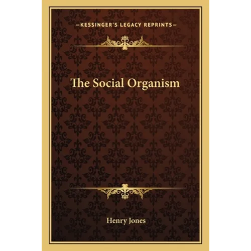 The Social Organism - Paperback