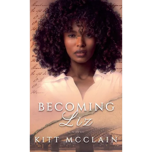 Becoming Liz - Hardcover