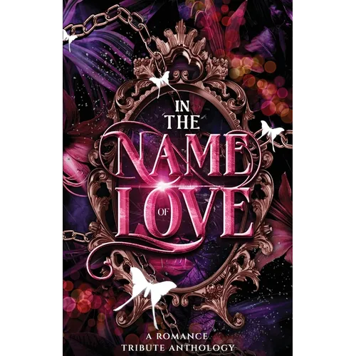 In the Name of Love - Paperback