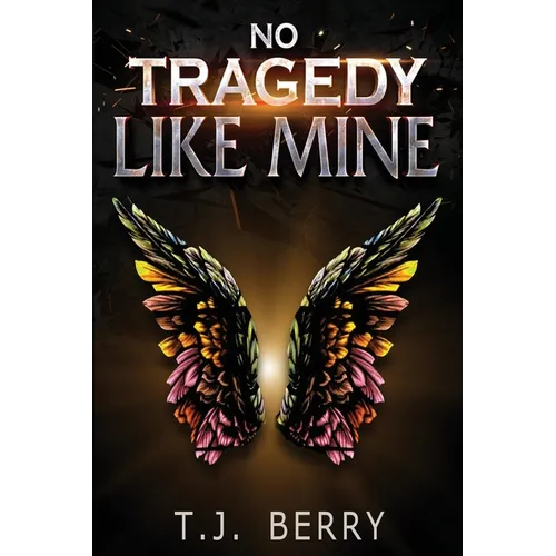 No Tragedy Like Mine - Paperback