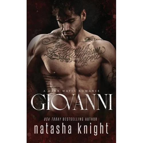 Giovanni: a Dark Mafia Romance - Paperback