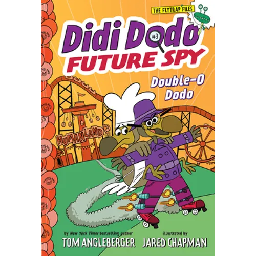 Didi Dodo, Future Spy: Double-O Dodo (Didi Dodo, Future Spy #3) - Hardcover
