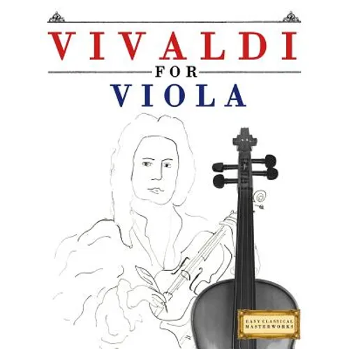 Vivaldi for Viola: 10 Easy Themes for Viola Beginner Book - Paperback