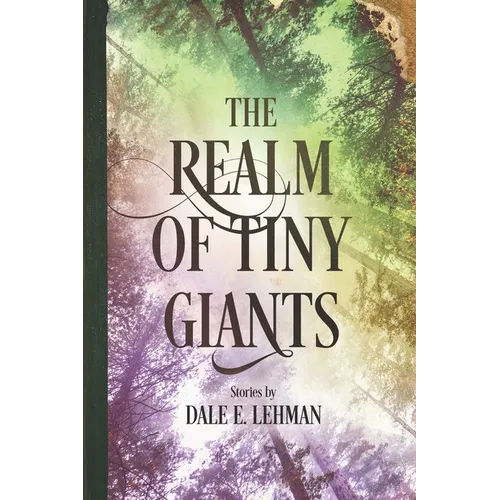The Realm of Tiny Giants - Paperback