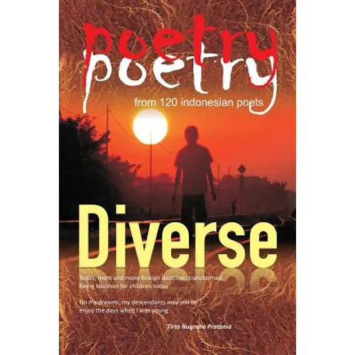 poetry poetry from 120 indonesian poets: Diverse - Paperback