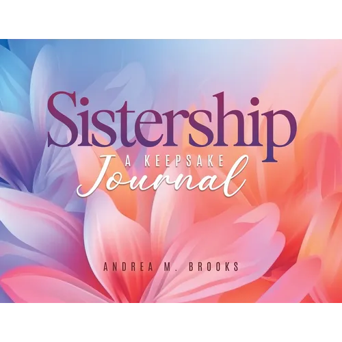 Sistership: A Keepsake Journal - Paperback