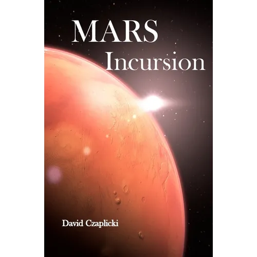 Mars Incursion - Paperback