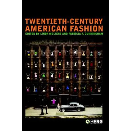 Twentieth-Century American Fashion