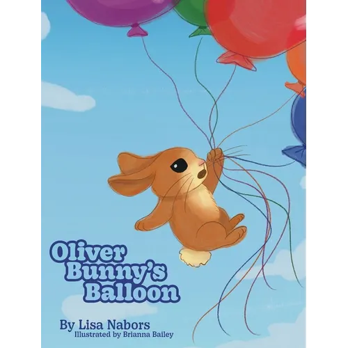 Oliver Bunny's Balloon - Hardcover