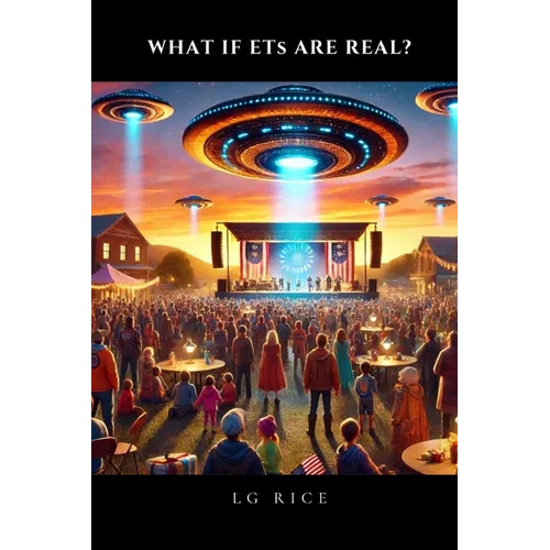 What If ETs Are Real? - Paperback