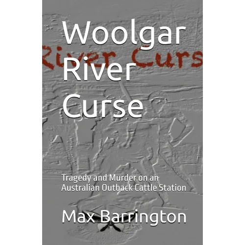 Woolgar River Curse - Paperback