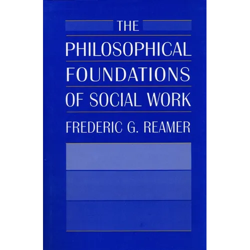 The Philosophical Foundations of Social Work - Paperback