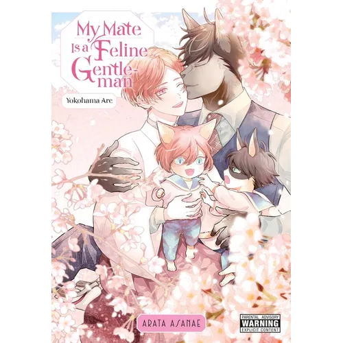 My Mate Is a Feline Gentleman: Yokohama ARC: Volume 4 - Paperback