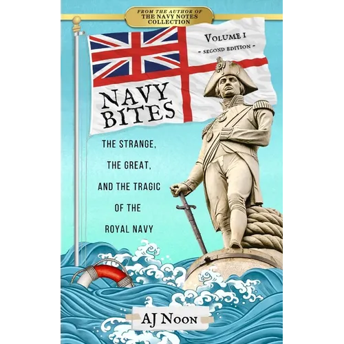 Navy Bites: Volume I - Paperback