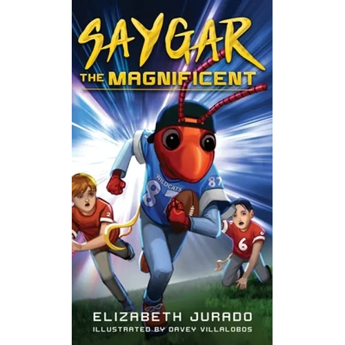 Saygar the Magnificent - Hardcover