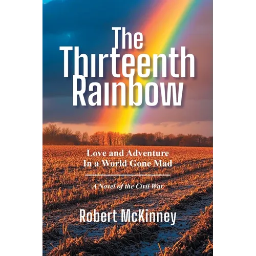 The Thirteenth Rainbow - Paperback