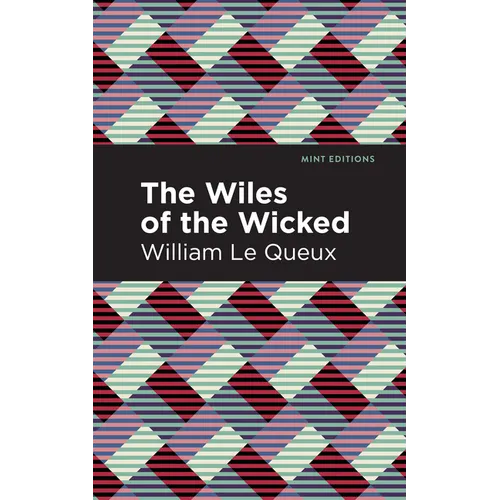 The Wiles of the Wicked - Paperback
