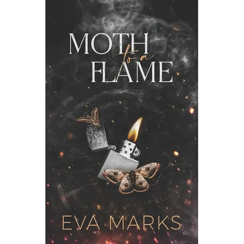 Moth to a Flame - Paperback