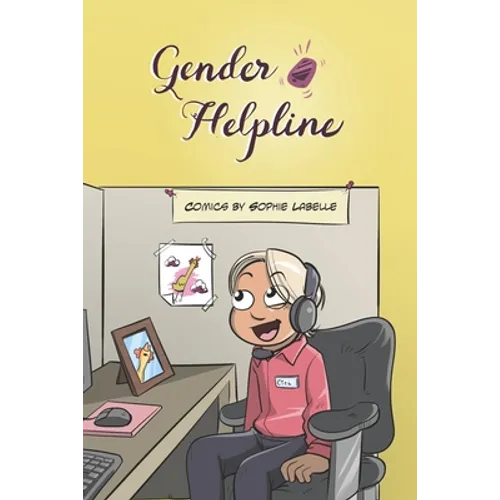 Gender Helpline: An Assigned Male Single Issue no.16 - Paperback