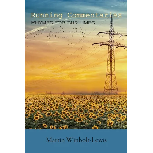 Running Commentaries: Rhymes for our Times - Paperback