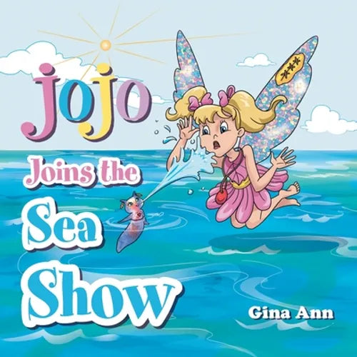 Jojo Joins the Sea Show - Paperback