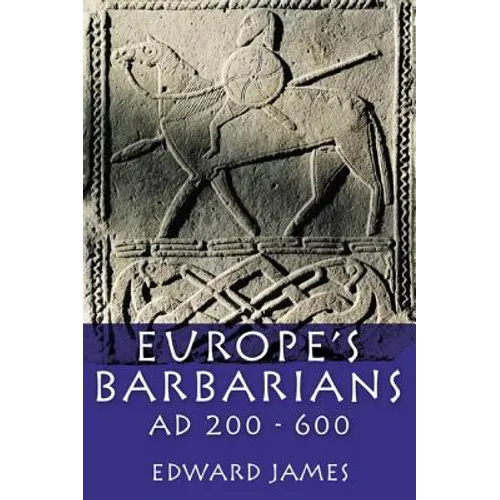 Europe's Barbarians AD 200-600 - Paperback