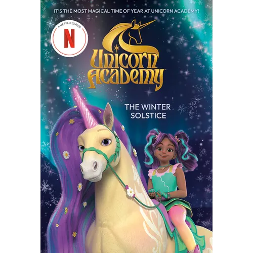 Unicorn Academy: The Winter Solstice - Paperback