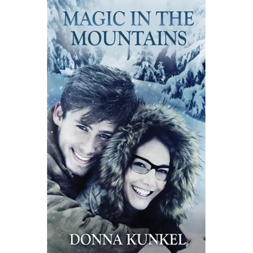 Magic in the Mountains - Paperback