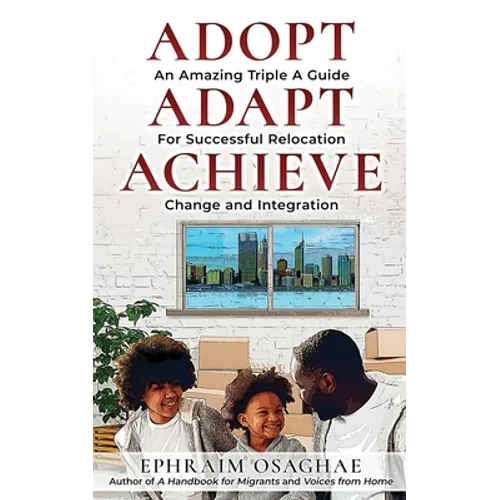 Adopt Adapt Achieve - Paperback