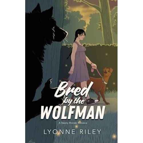 Bred by the Wolfman: A Steamy Monster Romance - Paperback
