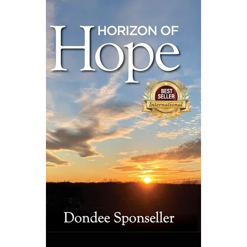 Horizon of Hope - Hardcover