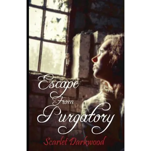 Escape From Purgatory - Paperback