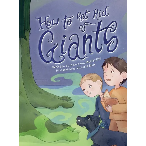 How to Get Rid of Giants - Hardcover