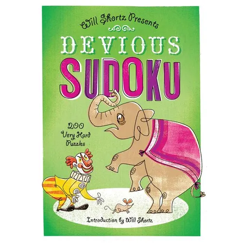 Devious Sudoku: 200 Very Hard Puzzles