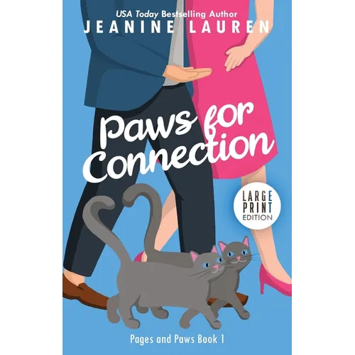 Paws for Connection - Paperback