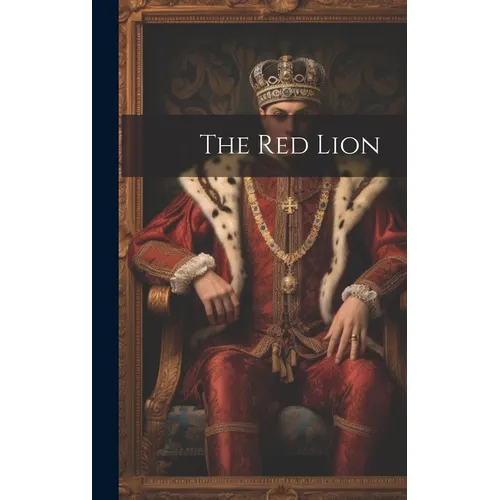 The Red Lion - Hardcover
