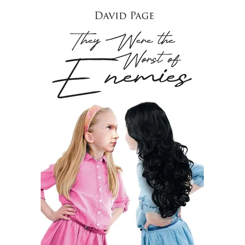 They Were the Worst of Enemies - Paperback