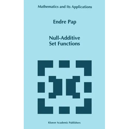 Null-Additive Set Functions - Hardcover