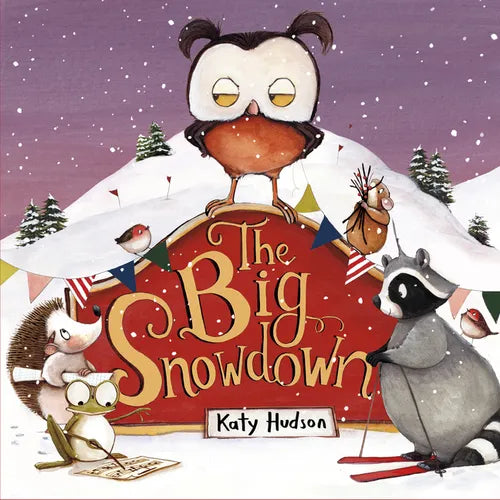 The Big Snowdown - Hardcover