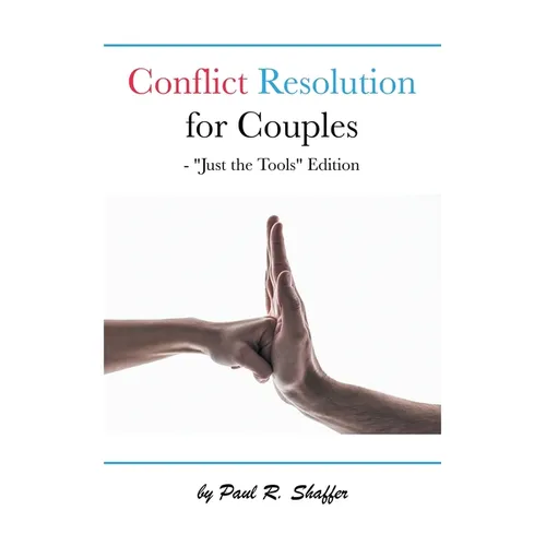 Conflict Resolution for Couples: 