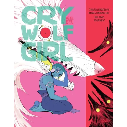 Cry Wolf Girl - Hardcover