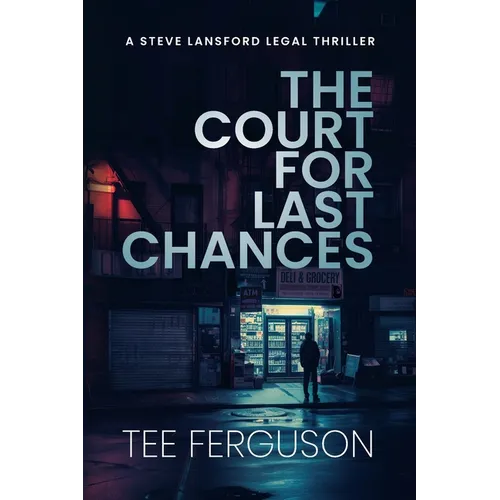 The Court For Last Chances - Paperback