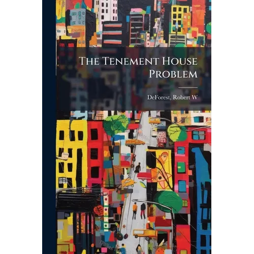 The Tenement House Problem - Paperback